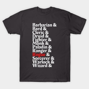 I'm The Rogue - D&D All Class T-Shirt